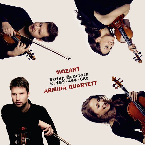 Armida Quartett|Mozart: String Quartets K. 169, K. 464 & K. 589 Armida Quartett|Mozart: String Quartets K. 169, K. 464 & K. 589