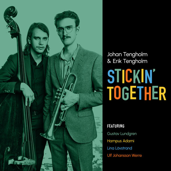Johan Tengholm|Stickin' Together Johan Tengholm|Stickin' Together