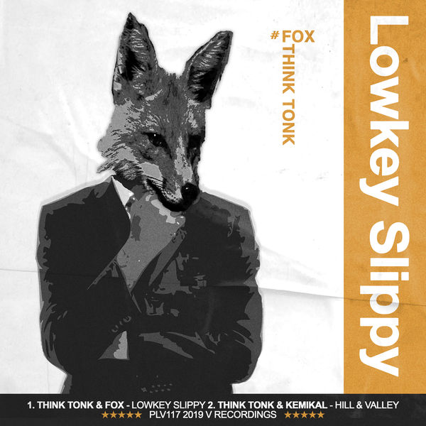 Think Tonk|Lowkey Slippy / Hill & Valley
