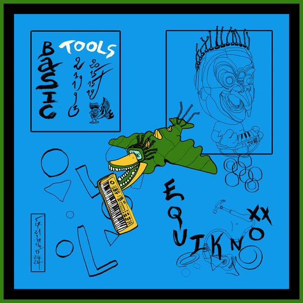 equiknoxx|Basic Tools Mixtape equiknoxx|Basic Tools Mixtape