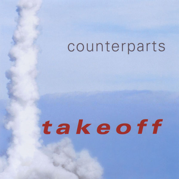 Counterparts - Takeoff Counterparts - Takeoff