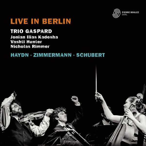 Trio Gaspard - Trio Gaspard Live in Berlin (Piano Trios) Trio Gaspard - Trio Gaspard Live in Berlin (Piano Trios)