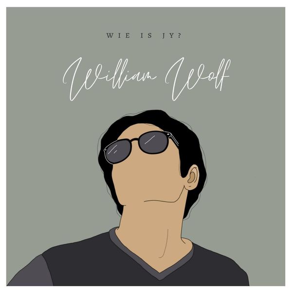 William Wolf|Wie Is Jy? William Wolf|Wie Is Jy?