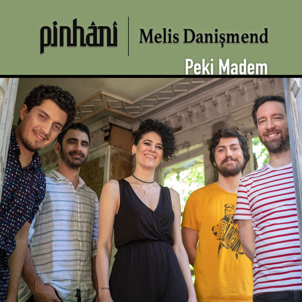 Pinhani - Peki Madem Pinhani - Peki Madem