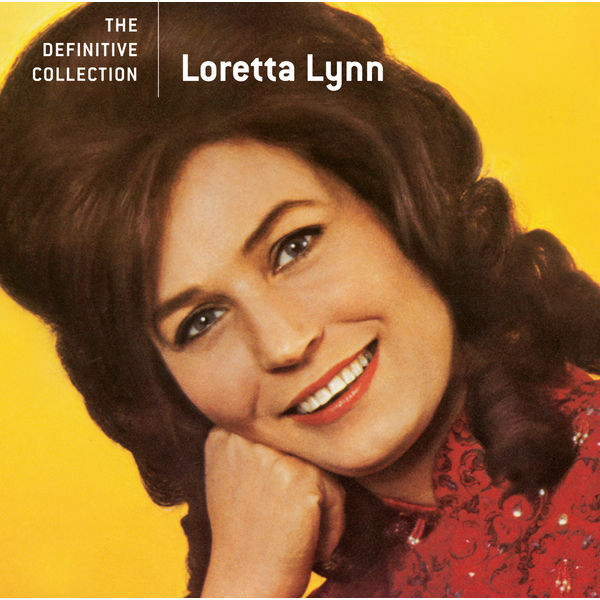Loretta Lynn - The Definitive Collection Loretta Lynn - The Definitive Collection