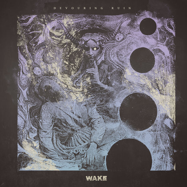 Wake - Mouth of Abolition Wake - Mouth of Abolition