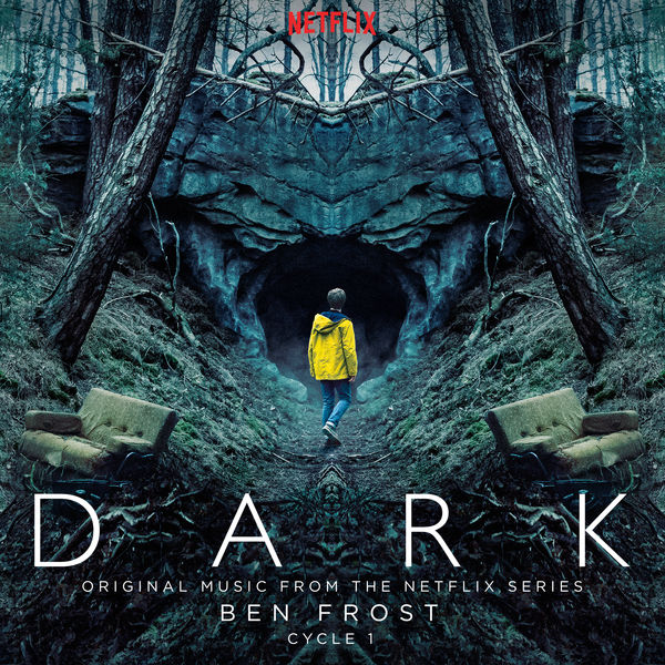 Ben Frost - Dark: Cycle 1 (Original Music From The Netflix Series) Ben Frost - Dark: Cycle 1 (Original Music From The Netflix Series)