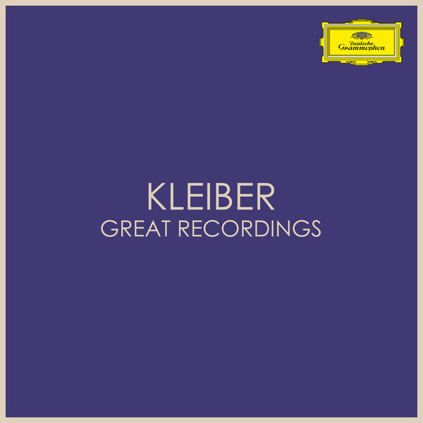 カルロス・クライバー|Kleiber - Great Recordings