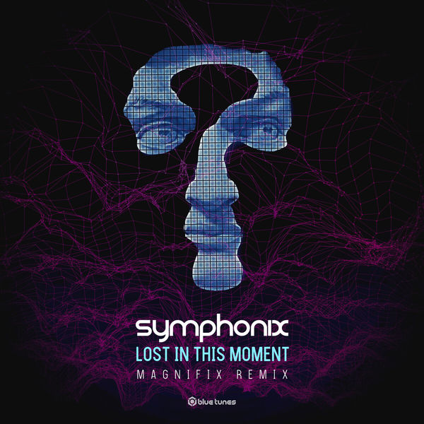 Symphonix|Lost in This Moment (Magnifix Remix)