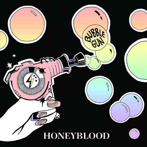 Honeyblood - Bubble Gun Honeyblood - Bubble Gun