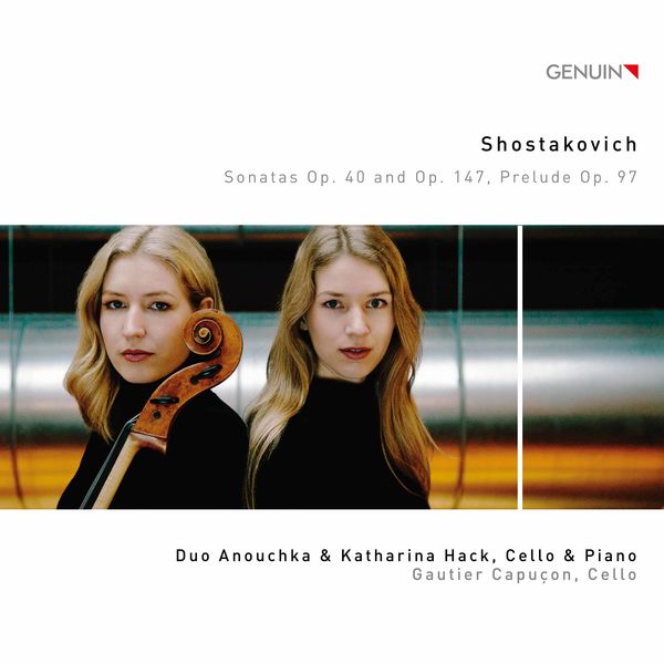 Duo Anouchka & Katharina Hack|Shostakovich: Sonatas, Op. 40 & Op. 147