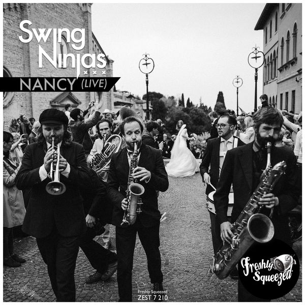 The Swing Ninjas - Nancy The Swing Ninjas - Nancy