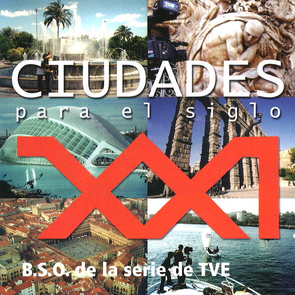 Juan Bardem - Ciudades para el Siglo XXI (Música Original de la Serie de TV) Juan Bardem - Ciudades para el Siglo XXI (Música Original de la Serie de TV)