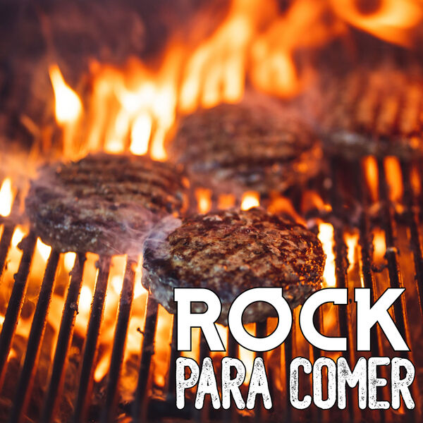 Various Artists - Rock Para Comer Various Artists - Rock Para Comer