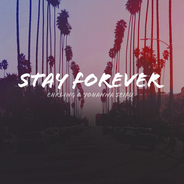 Ehrling|Stay Forever