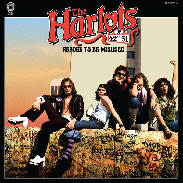 The Harlots of 42nd Street|Refuse To Be Misused The Harlots of 42nd Street|Refuse To Be Misused