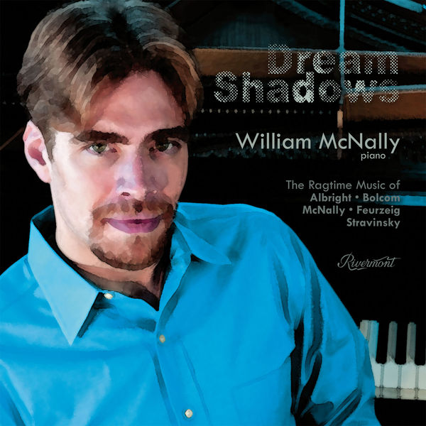 William McNally - Dream Shadows William McNally - Dream Shadows