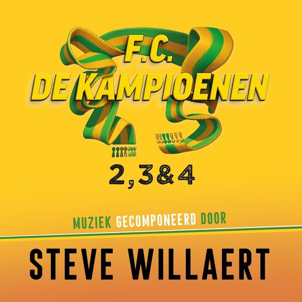 Steve Willaert|Fc De Kampioenen: 2, 3 & 4