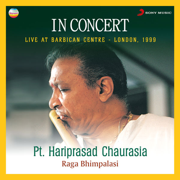 Hariprasad Chaurasia|In Concert : Raga Bhimpalasi  (Live At Barbican Centre, London)