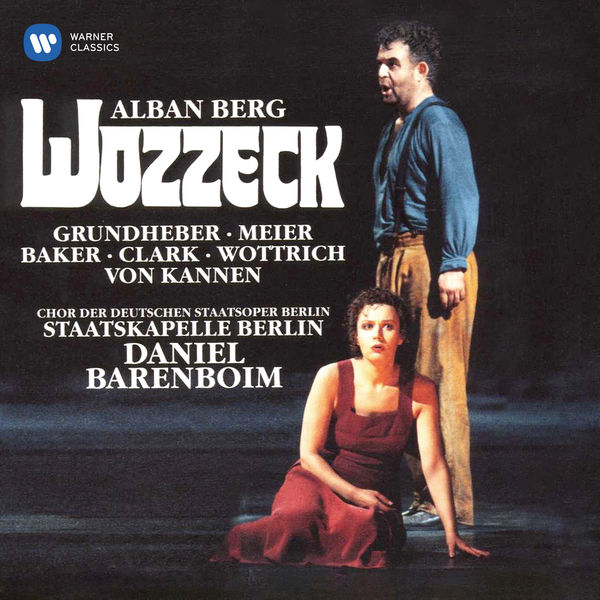 Waltraud Meier|Berg: Wozzeck, Op. 7 Waltraud Meier|Berg: Wozzeck, Op. 7