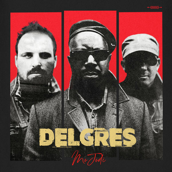 Delgrès|Mo Jodi