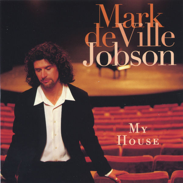 Mark deVille Jobson - My House Mark deVille Jobson - My House