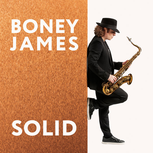 Boney James - Solid Boney James - Solid