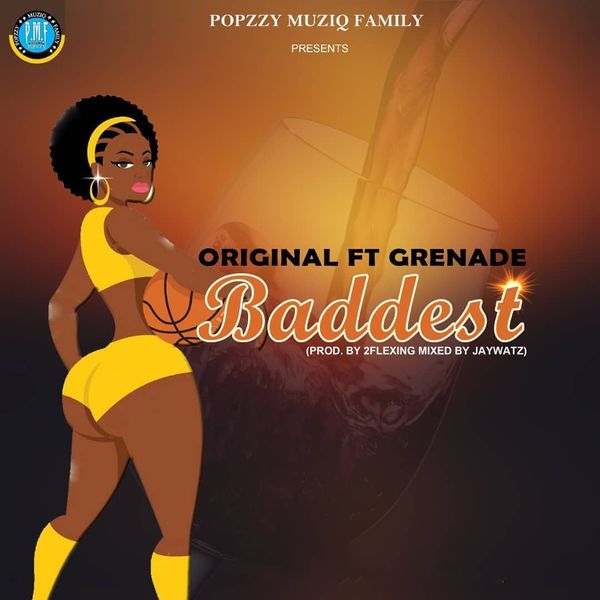 Original - Baddest (feat. Grenade) Original - Baddest (feat. Grenade)