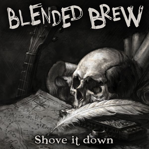 Blended Brew|Shove It Down Blended Brew|Shove It Down