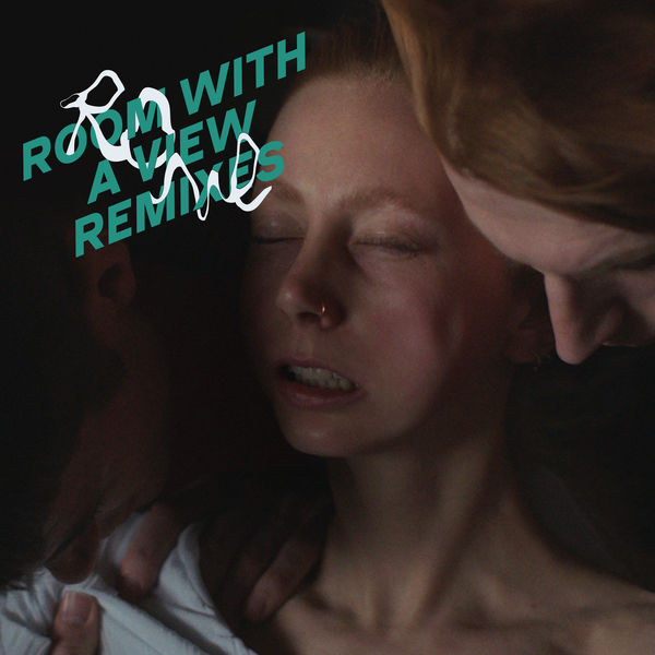 Rone - Room with a View Remixes Rone - Room with a View Remixes