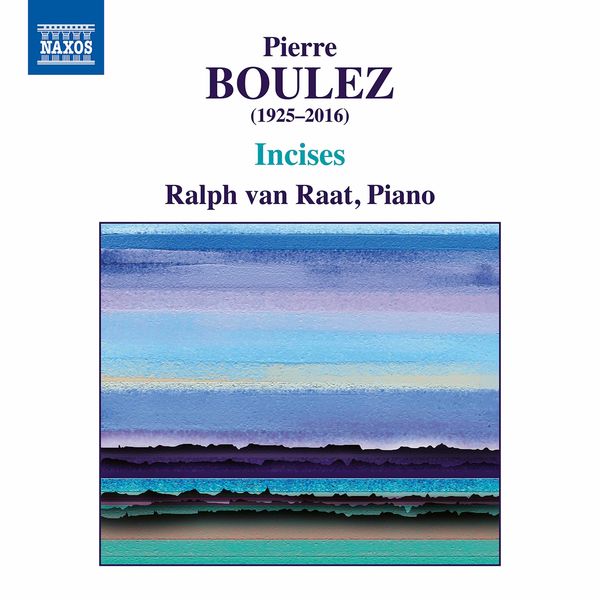 Ralph Van Raat - Incises (2001 Revised Version) Ralph Van Raat - Incises (2001 Revised Version)