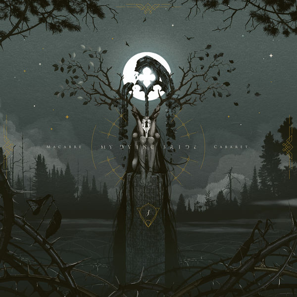 My Dying Bride|Macabre Cabaret My Dying Bride|Macabre Cabaret
