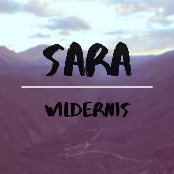 Sara - Wildernis Sara - Wildernis