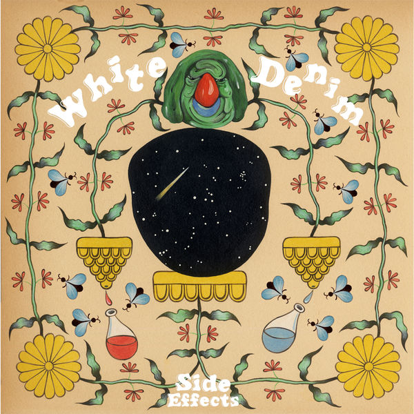 White Denim - Side Effects White Denim - Side Effects
