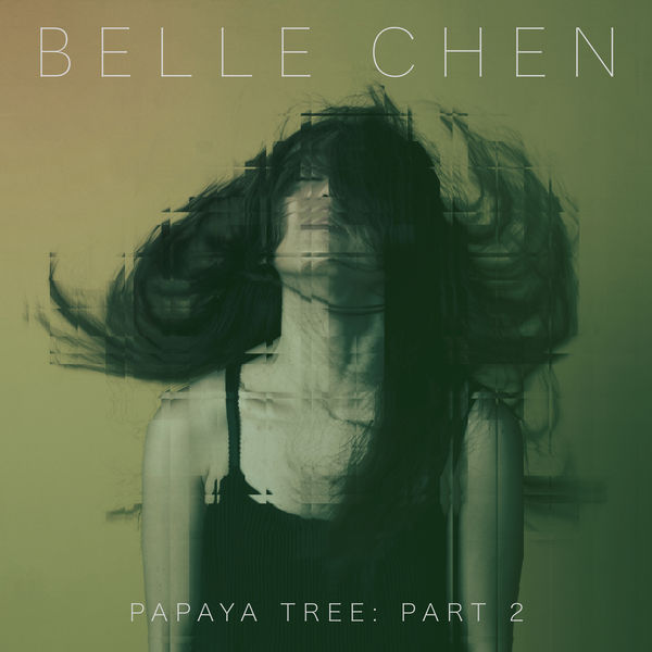 Belle Chen|Papaya Tree: Part 2 (The Stone Nest Live Session) Belle Chen|Papaya Tree: Part 2 (The Stone Nest Live Session)