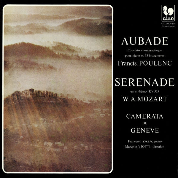 Francesco Zaza - Poulenc: Aubade, FP 51 - Mozart: Serenade No. 11 in E-Flat Major, K. 375 Francesco Zaza - Poulenc: Aubade, FP 51 - Mozart: Serenade No. 11 in E-Flat Major, K. 375