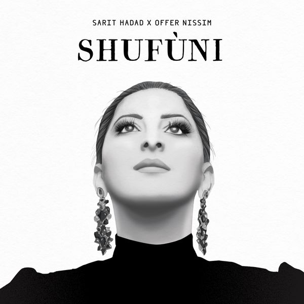 Sarit Hadad|Shufuni Sarit Hadad|Shufuni