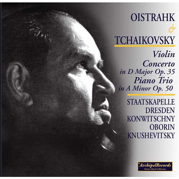 David Oïstrakh|Oistrakh and Tchaikovsky