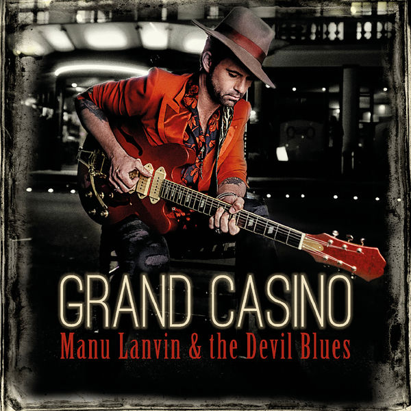 Manu Lanvin|GRAND CASINO