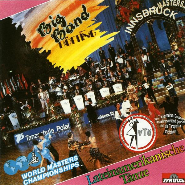 Big Band Hötting - Lateinamerikanische Tänze Big Band Hötting - Lateinamerikanische Tänze