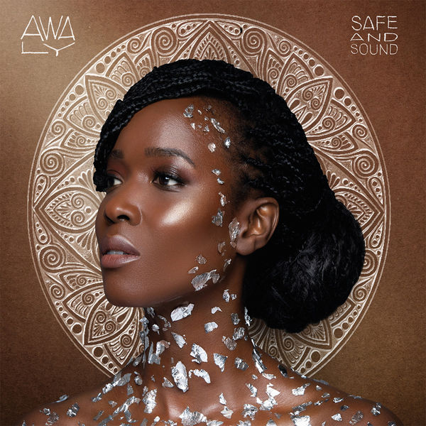 Awa Ly - Safe and Sound Awa Ly - Safe and Sound