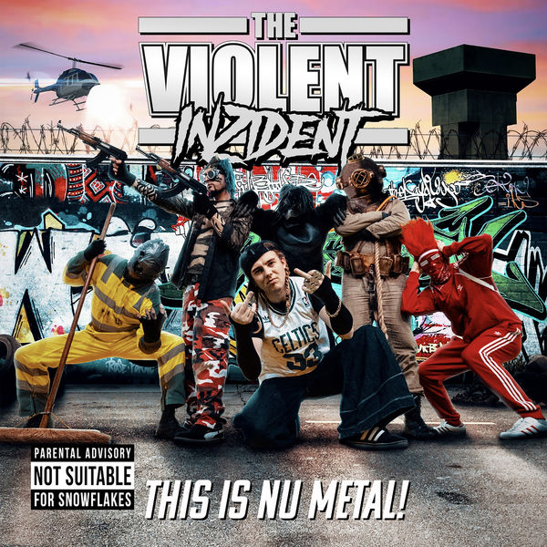 The Violent Inzident|This is Nu Metal! The Violent Inzident|This is Nu Metal!