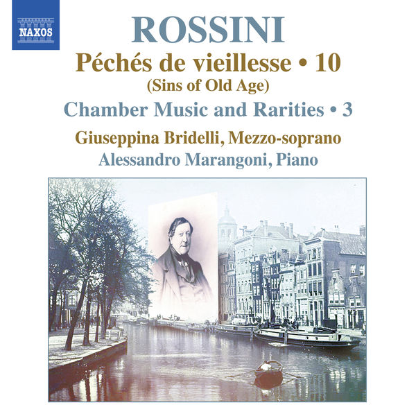 ジュゼッピーナ・ブリデッリ|Rossini: Piano Music, Vol. 10