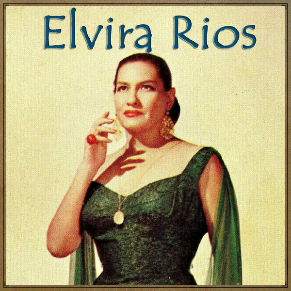 Elvira Rios - La Emocional Elvira Rios Elvira Rios - La Emocional Elvira Rios