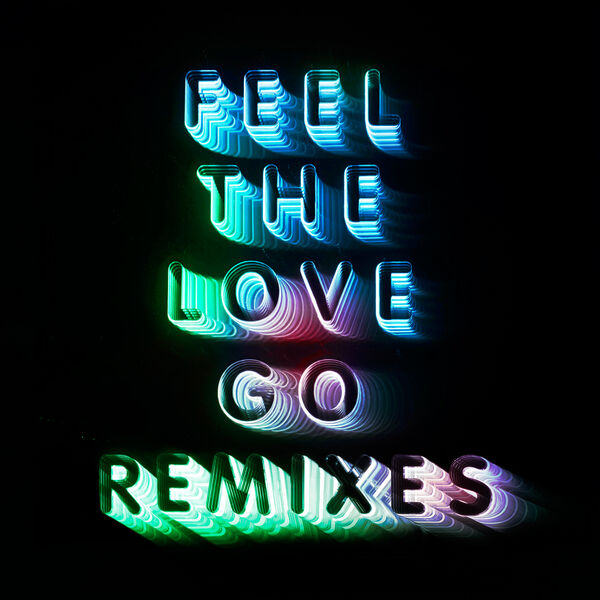 Franz Ferdinand - Feel The Love Go Franz Ferdinand - Feel The Love Go
