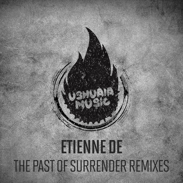 Etienne DE - The Past of Surrender Etienne DE - The Past of Surrender
