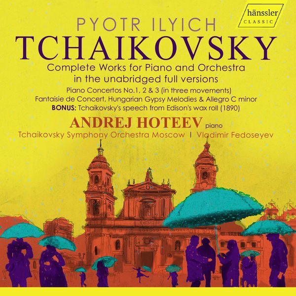 Andrej Hoteev|Tchaikovsky: Orchestral Works