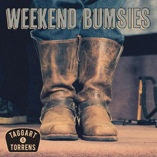 Taggart and Torrens - Weekend Bumsies Taggart and Torrens - Weekend Bumsies