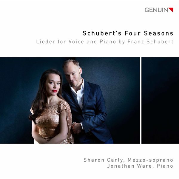 Sharon Carty - Schubert’s Four Seasons: Lieder for Voice & Piano by Franz Schubert Sharon Carty - Schubert’s Four Seasons: Lieder for Voice & Piano by Franz Schubert