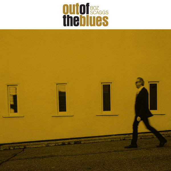 Boz Scaggs|Out Of The Blues